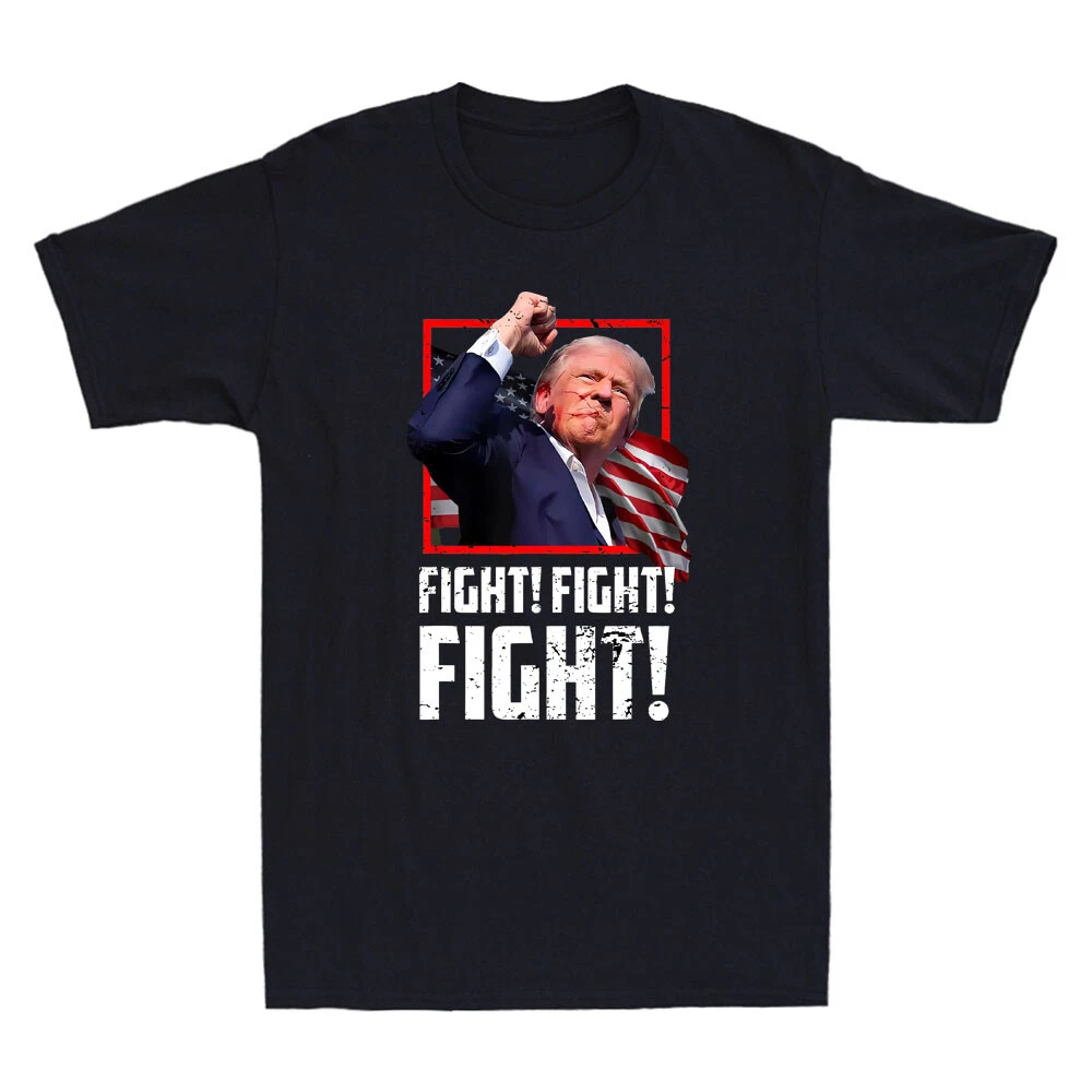 Fight Fighting Fighters Supporters Americans Survived Shoting Election T-Shirt
