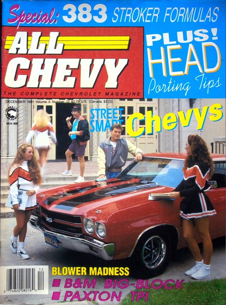 TWIN-CAM TOUGH - ALL CHEVY MAGAZINE, DECEMBER 1991 VOLUME 5 NUMBER 12