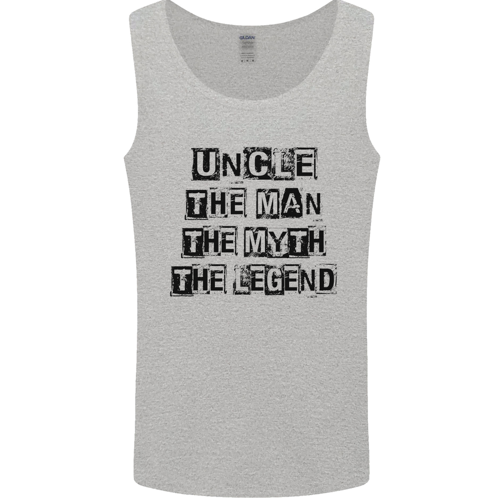Uncle the Man the Myth the Legend Mens Vest Tank Top