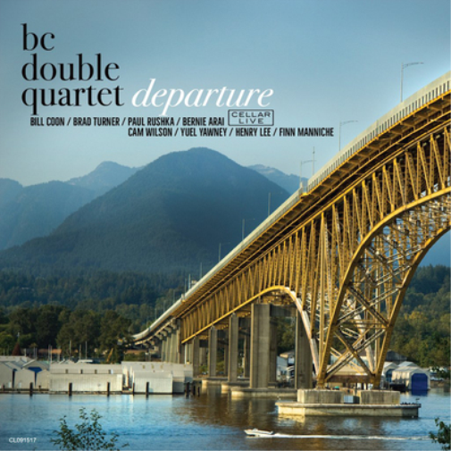 BC Double Quartet - Departure CD (2018) Jazz Album