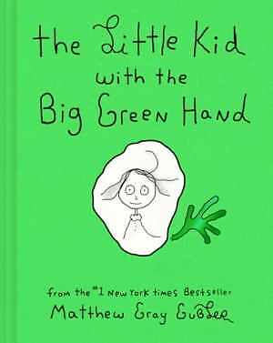 The Little Kid with the Big - Hardcover, by Gubler Matthew Gray - Very Good