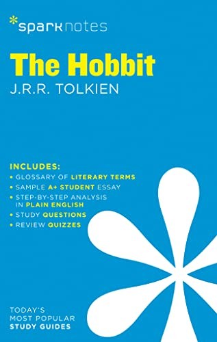 The Hobbit Study Guide - SparkNotes Literature Series #33