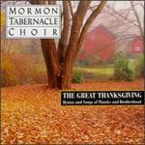 Mormon Tabernacle Choir The Great Thanksgiving Preowned CD