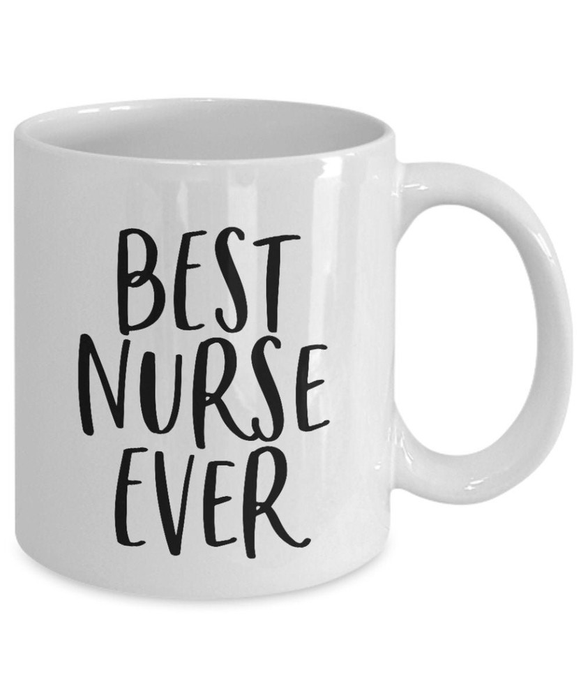 Nurse Gift For Nurse Best Nurse Ever Coffee Mug Nurse Gift Ideas For Nurse Nurse