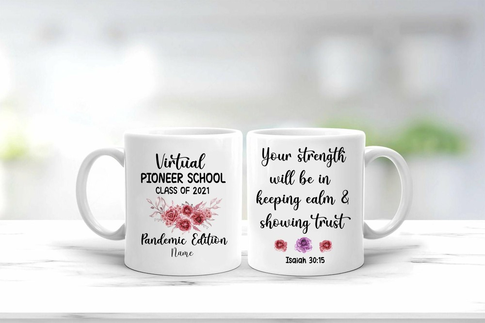 Personalized Mug Pioneer School Virtual Class Of 2021 Quarantine Edition Mug