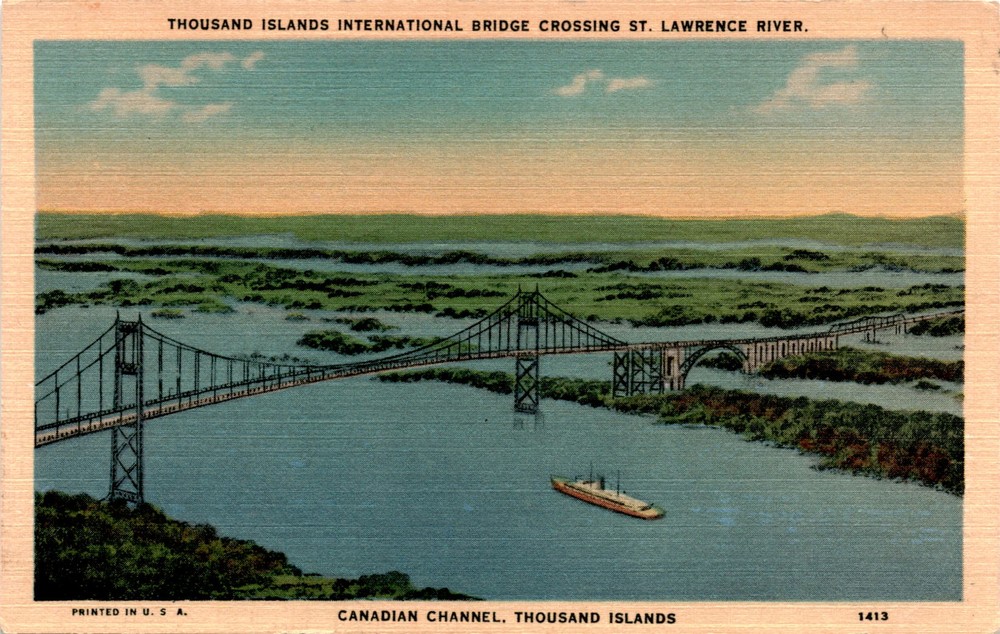 THOUSAND ISLANDS INTERNATIONAL BRIDGE, ST. LAWRENCE RIVER, CANAD Postcard