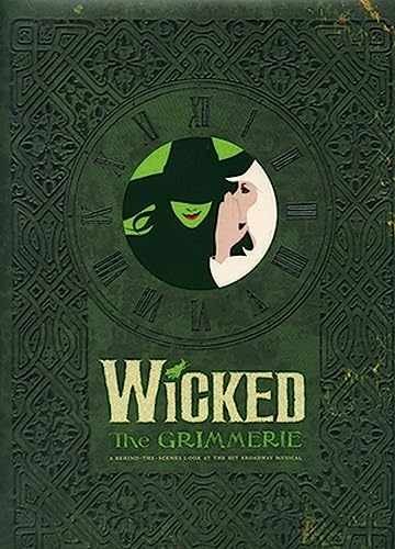 Wicked: The Grimmerie, a - Hardcover, by Cote David - Acceptable