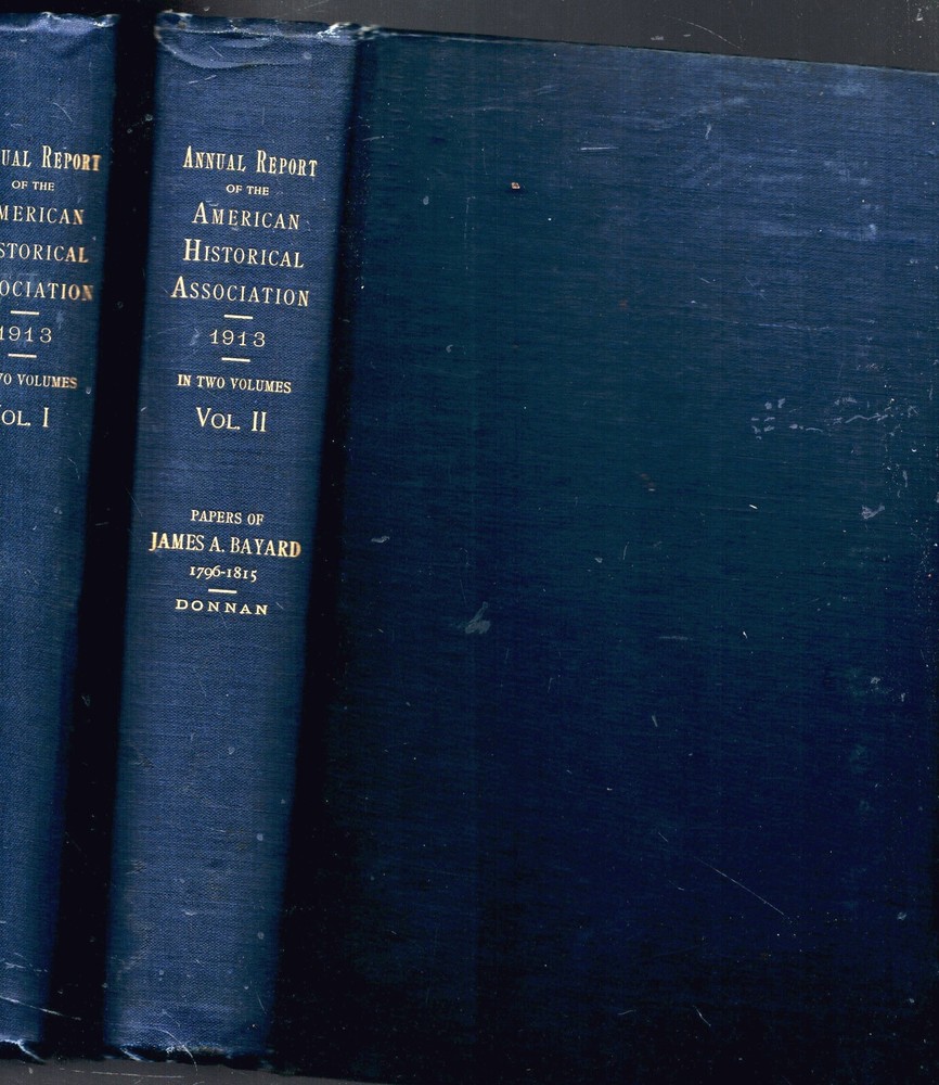 1913 US HISTORY CHARLESTON SOUTH CAROLINA CIVIL WAR 2 BOOKS JAMES A. BAYARD 1ST