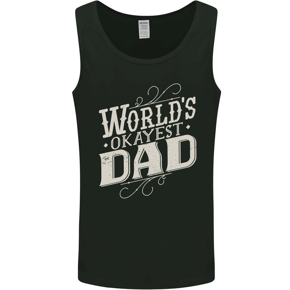 Worlds Okayest Dad Funny Fathers Day Mens Vest Tank Top