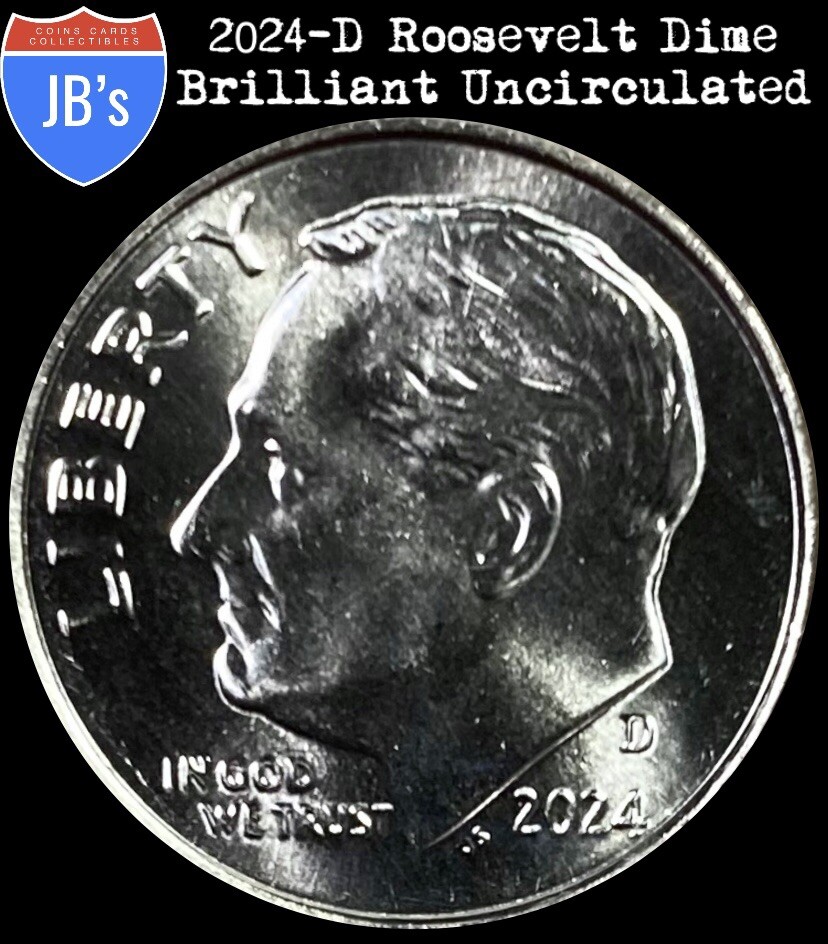 2024-D Roosevelt Dime BRILLIANT UNCIRCULATED *JB's Coins*