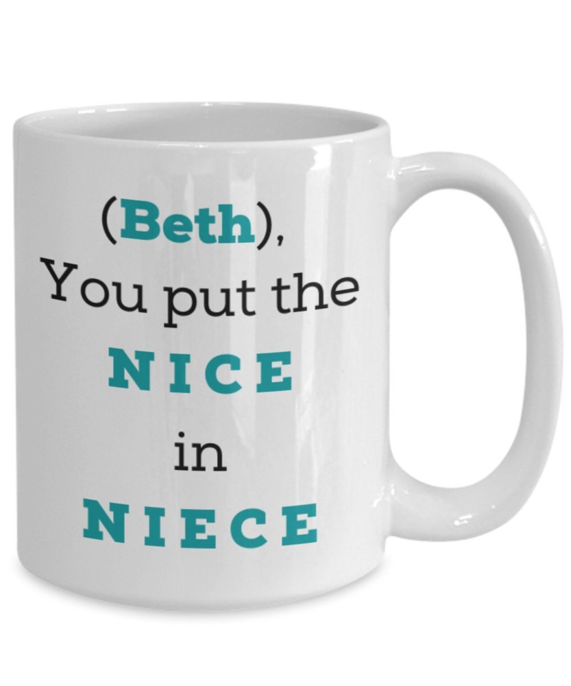 Personalized Niece Mug Niece Mug Gift For Niece Best Niece Ever