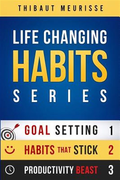 Life-Changing Habits Series: Your Personal Blueprint for Success and Happines...