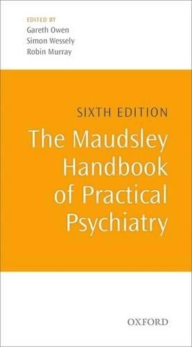 Robin Murray The Maudsley Handbook of Practical Psychiatry (Paperback)