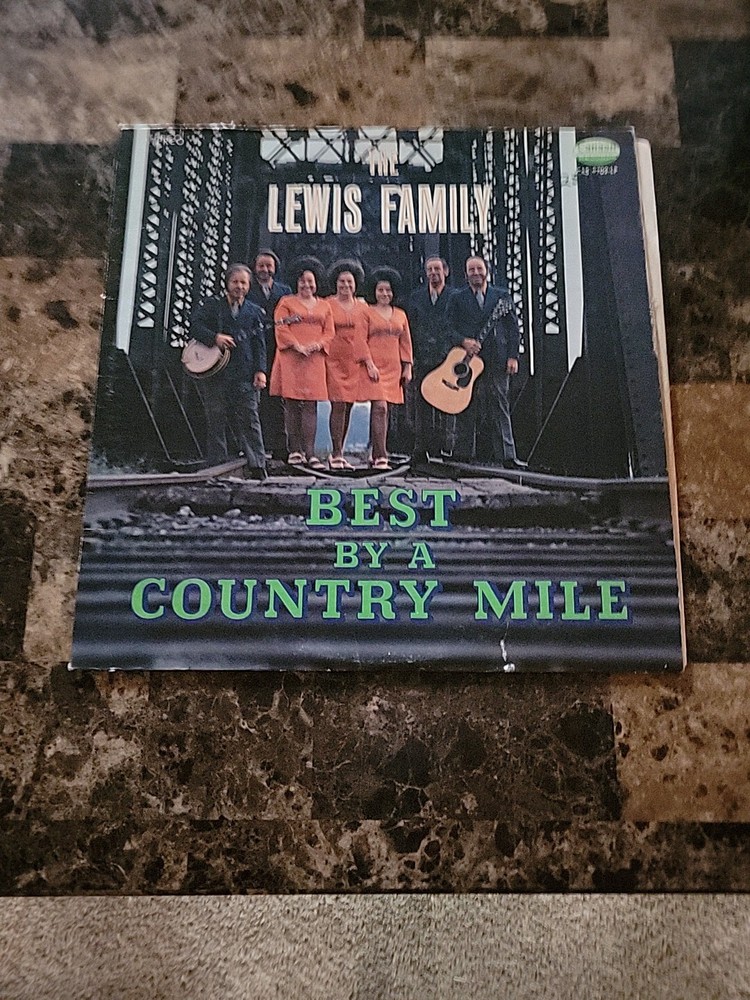 The Lewis Family: Best By A Country Mile. 33rpm Lp