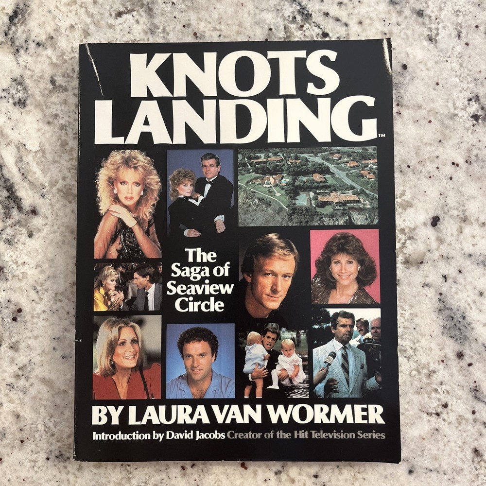 Knots Landing by Laura van Wormer, David Jacobs 1986 Coffee Table Paperback Book