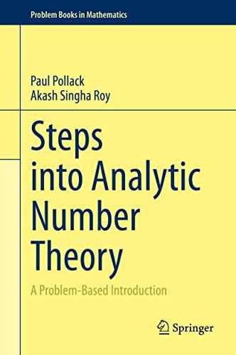 Steps into Analytic Number - Hardcover, by Pollack Paul; Singha - Very Good