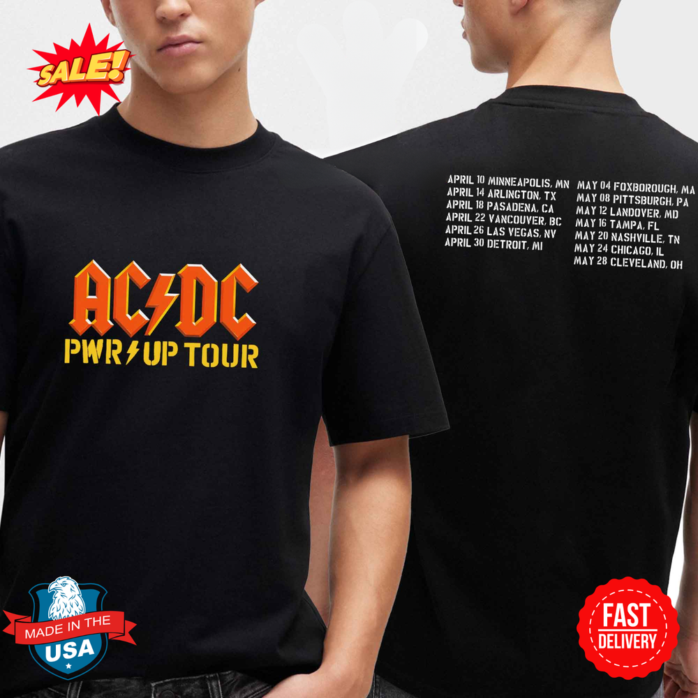ACDC Power Up 2025 World Tour Dates Schedule Two Sided T-Shirt