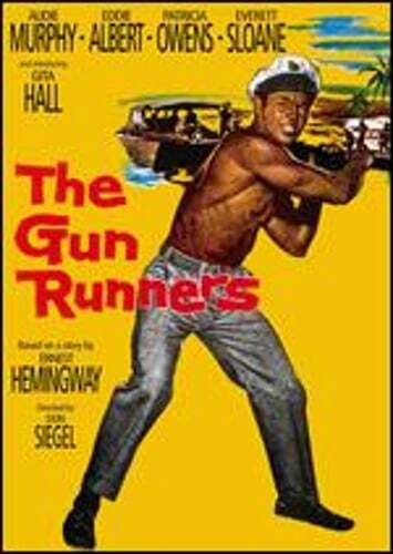 The Gun Runners by Don Siegel: New
