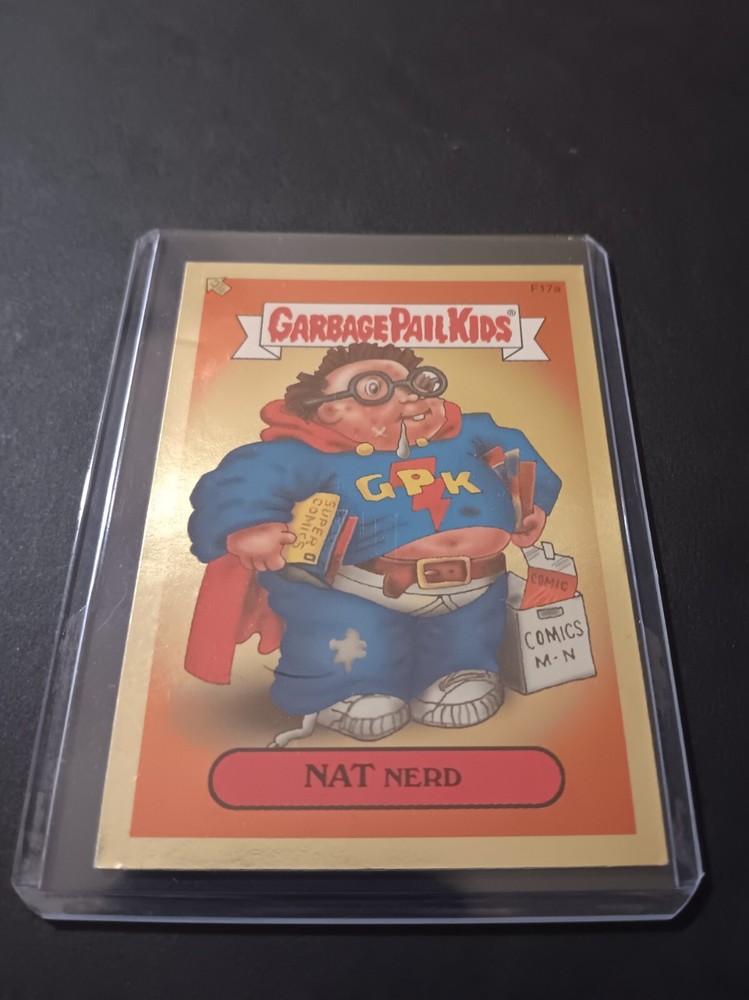 2004 Garbage Pail Kids #F17a NAT NERD Gold Foil collectable