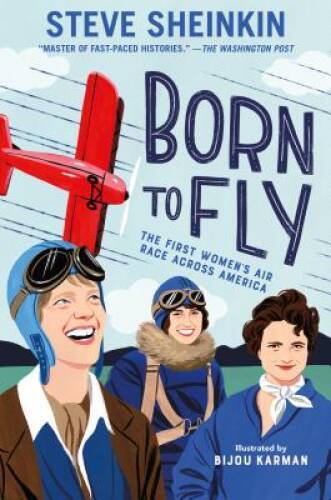 Born to Fly: First Women's Air Race Across America Hardcover in Great Condition
