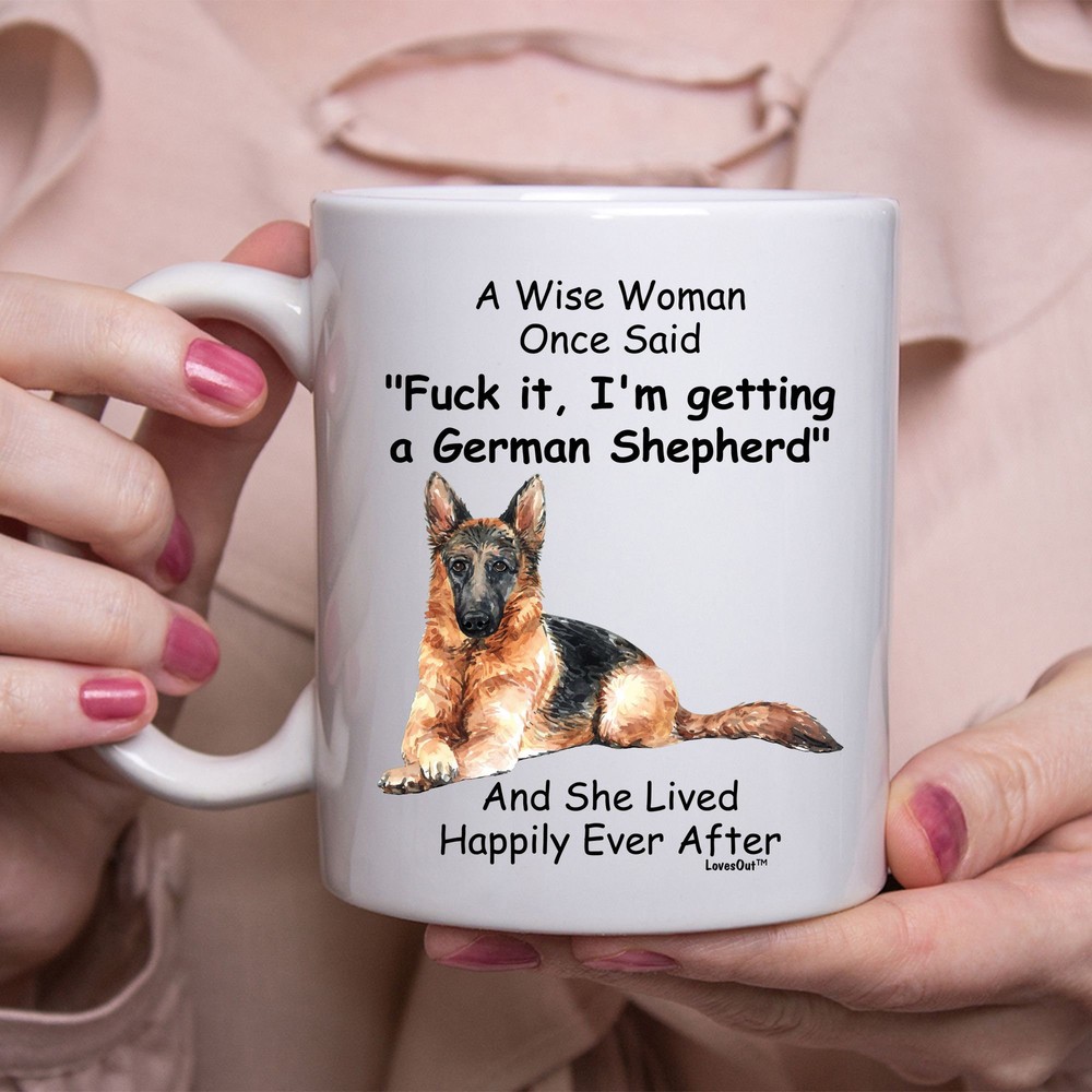 Funny German Shepherd Coffee Mug Gift for Women – Wise Woman Quote Design