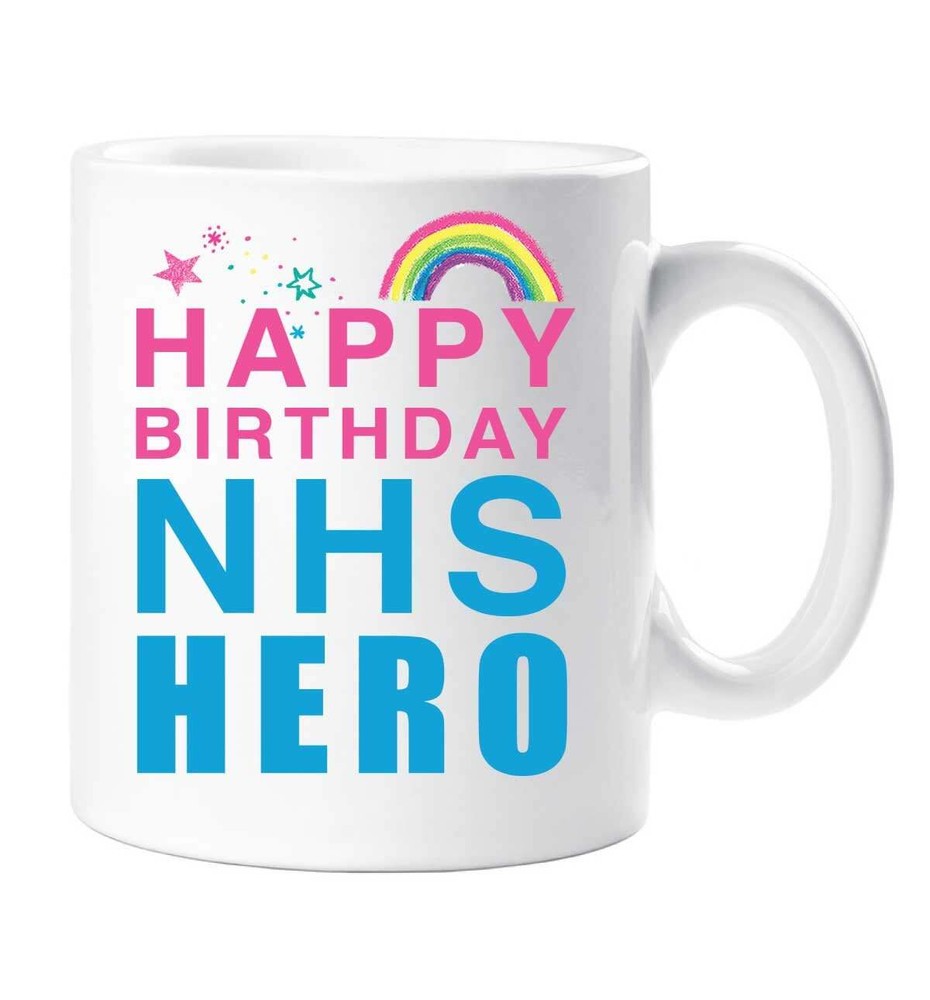 Happy Birthday Nhs Hero Mug Doctor Nurse Rainbow