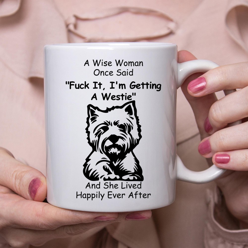 Funny Westie Gift for Women - White Coffee Mug with Cute Dog Design  