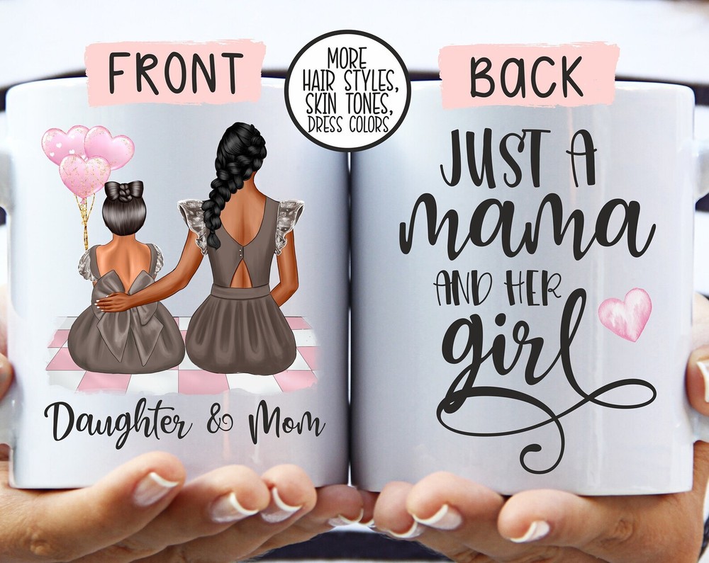 Mom and Daughter Mug - Perfect Gift for Girl Mom - Mama and Her Girl Together