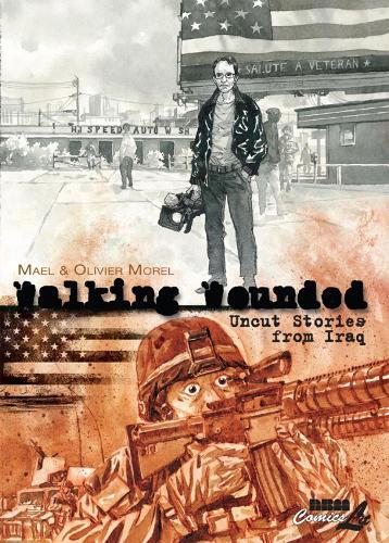 Olivier Morel Walking Wounded (Hardback)
