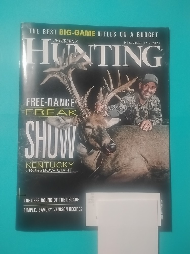 Petersen's Hunting Magazine December 2024: Kentucky Crossbow Giant; Venison