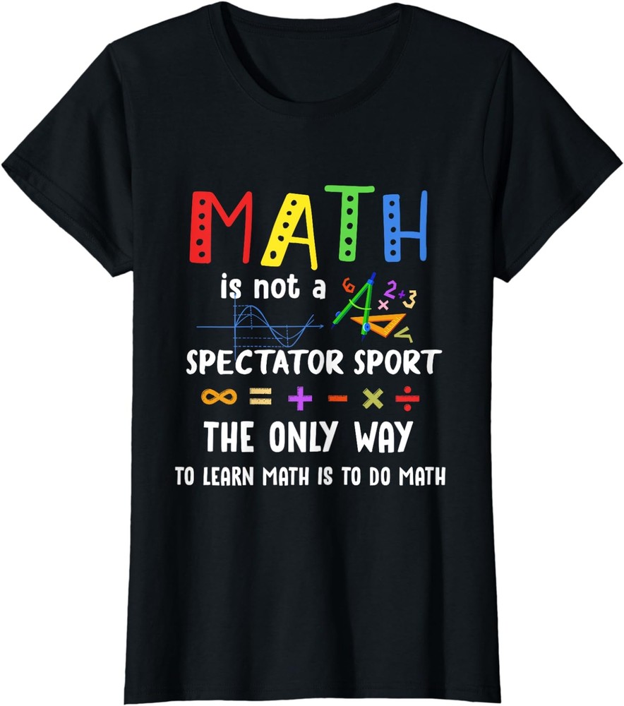 Back To School Math Is Not A Spectator Sport Ladies' Crewneck T-Shirt-image