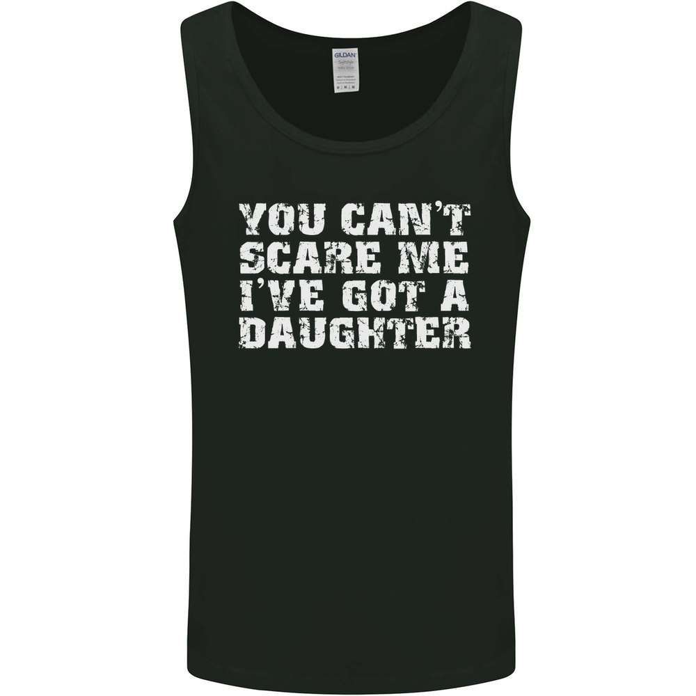 You Cant Scare Me Daughter Fathers Day Mens Vest Tank Top