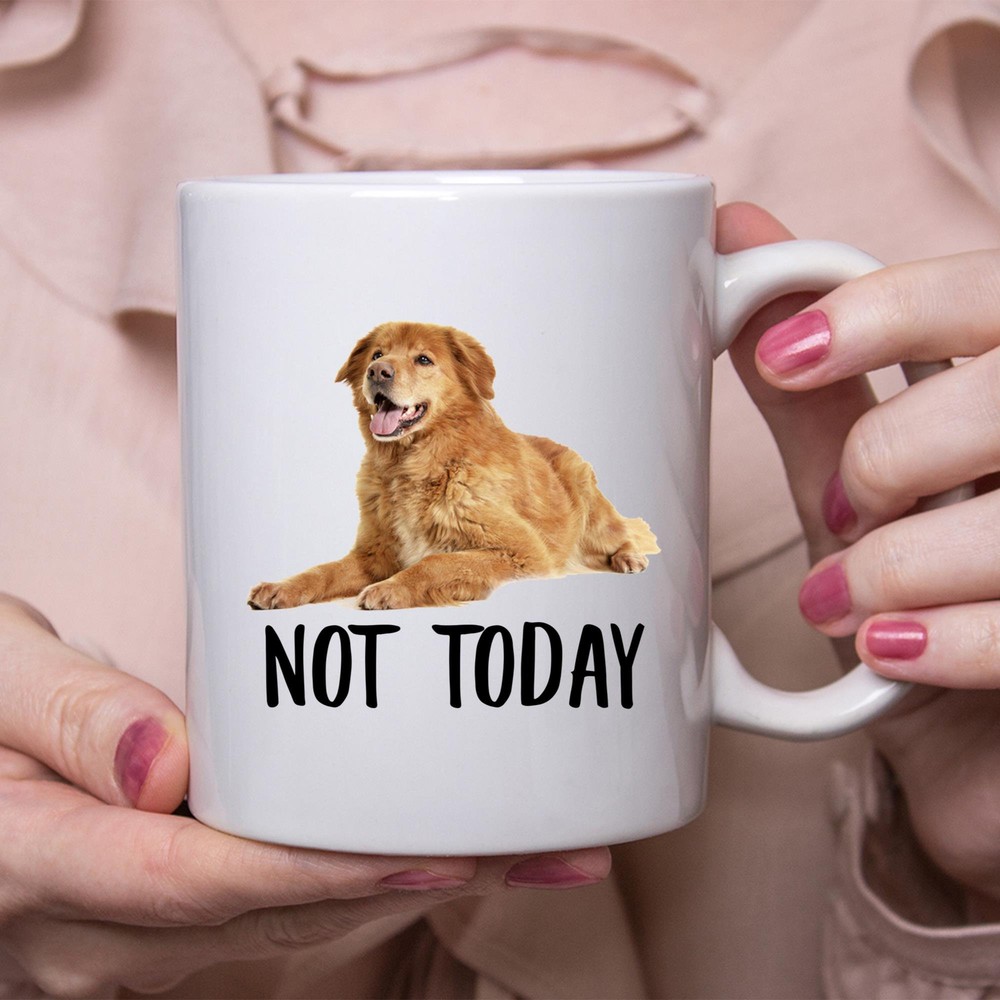 Funny Hovawart Golden Not Today Dog Mug Lazy Gift For Women Dogs Mom Coffee Mug