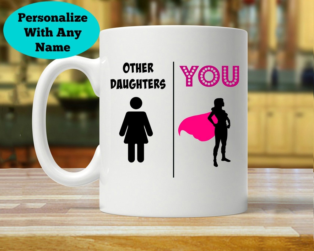 Daughter Gift Gift For Daughter Daughter Mug Daughter Gift Super Daughter