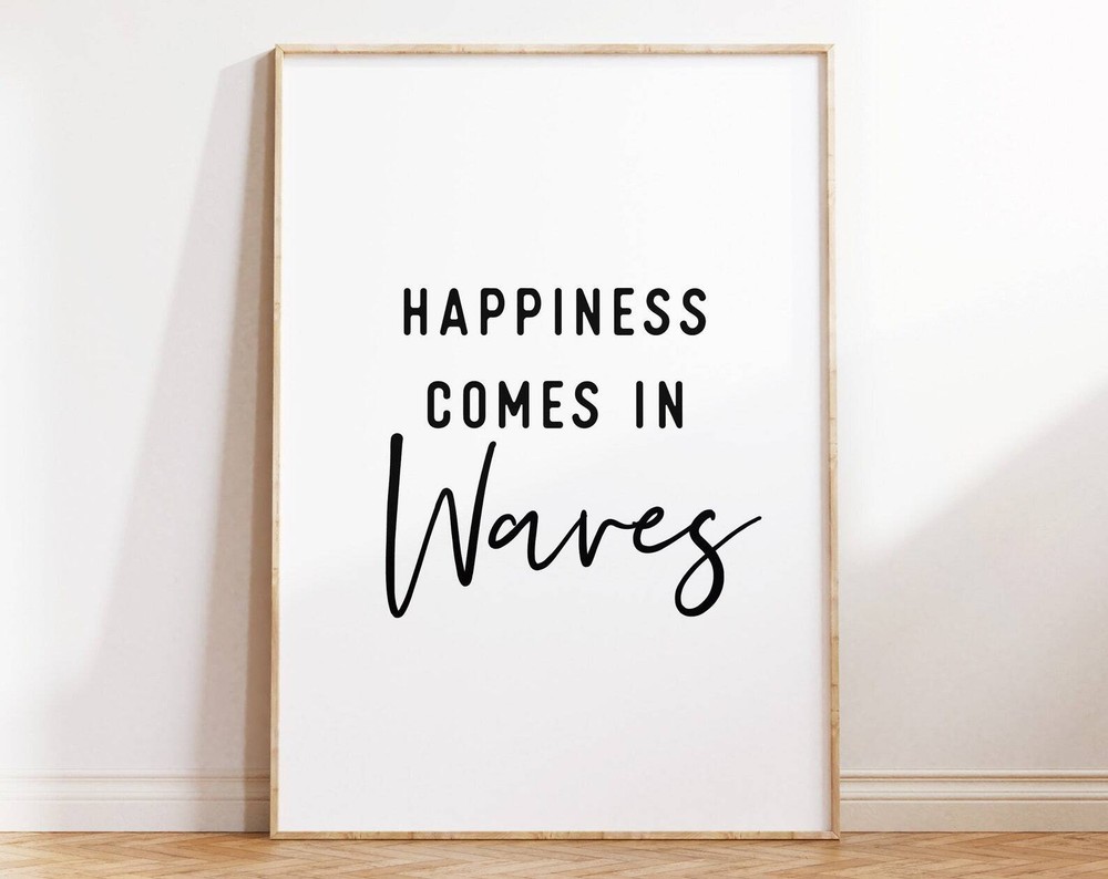 Happiness Comes In Waves Wall Art Printable Beach House Sign Motivational