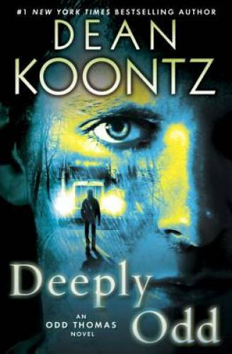 Deeply Odd (Odd Thomas) - Hardcover By Koontz, Dean - GOOD