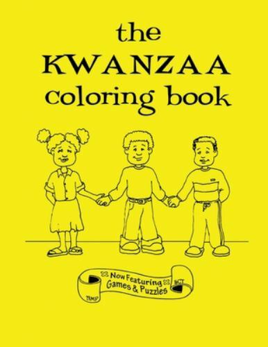 The Kwanzaa Coloring Book (Games & Puzzles) by Mindrup, Rachel, Brand New, Fr...