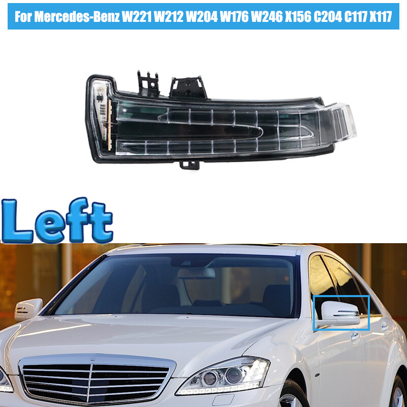 Left Rear View Side Mirror Turn Signal Light Lamp For Mercedes-Benz W221 W212