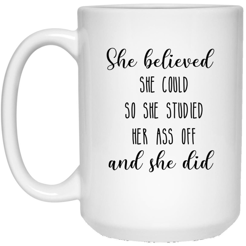 She Believed She Could Funny Gift Best Nurse Gift Custom Nurse Mug Appreciation
