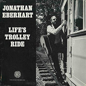 Jonathan Eberhart - Life's Trolley Ride - Used Vinyl Record - T16280A