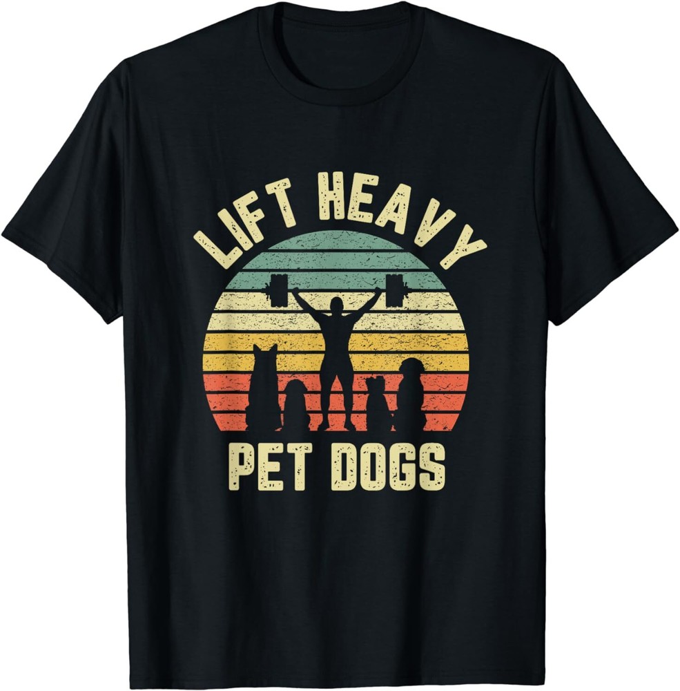NEW LIMITED Funny Lift Heavy Pet Dogs Gym Fitness Weight Lifting T-Shirt S-3XL