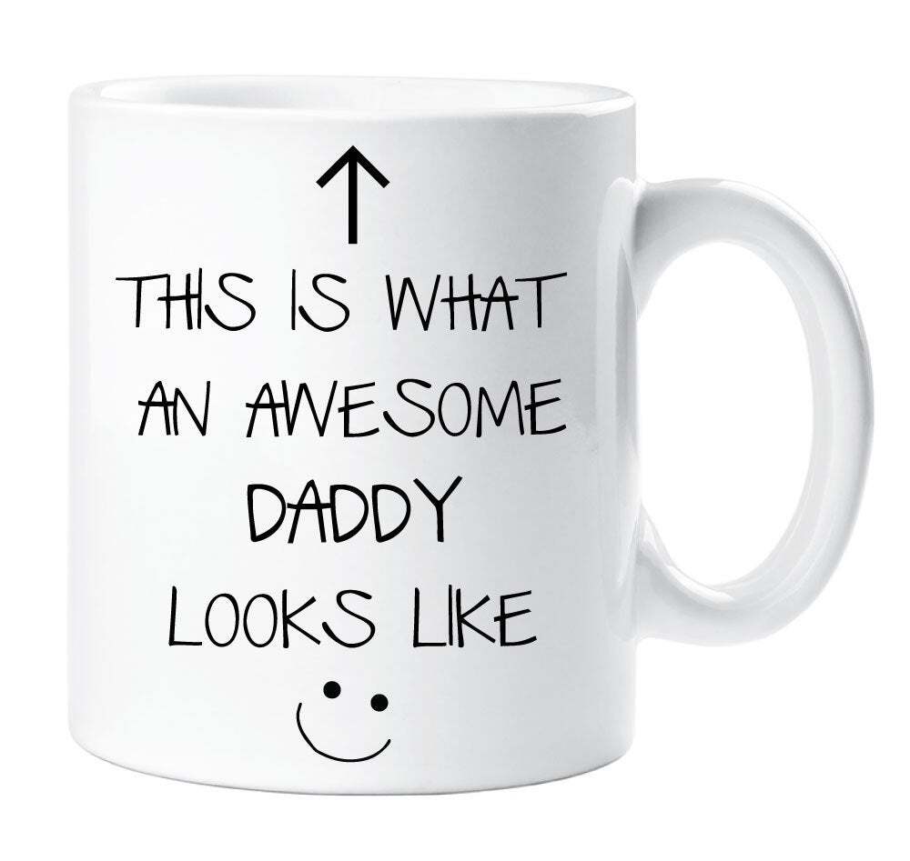 Awesome Daddy Mug V2 This Is What An Awesome Daddy Looks Like Ceramic Novelty