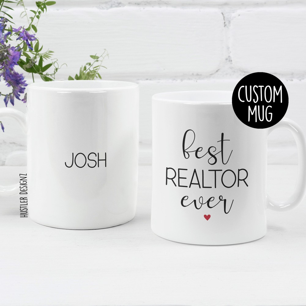 Best Realtor Ever Personalized Mug Realtor Gift Realtor Mug Realtor Closing Gift