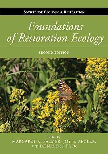Foundations of Restoration - Paperback, by Palmer Margaret A.; - Very Good