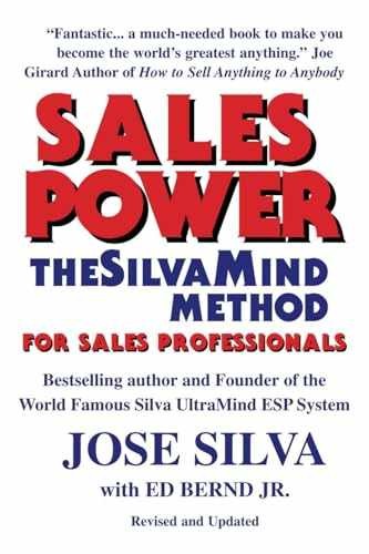 Sales Power, the SilvaMind Method - Paperback, by Silva Jose; Bernd - Very Good