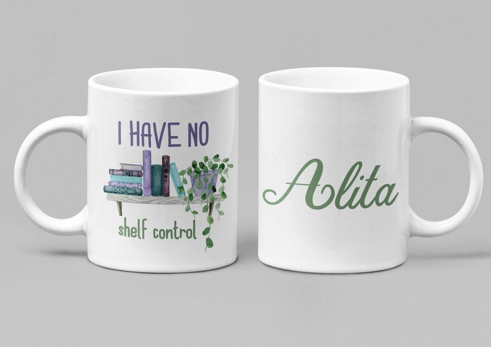 I Have No Shelf Control Mug Personalised Name Mug Forgift Lover Bookish Gifts