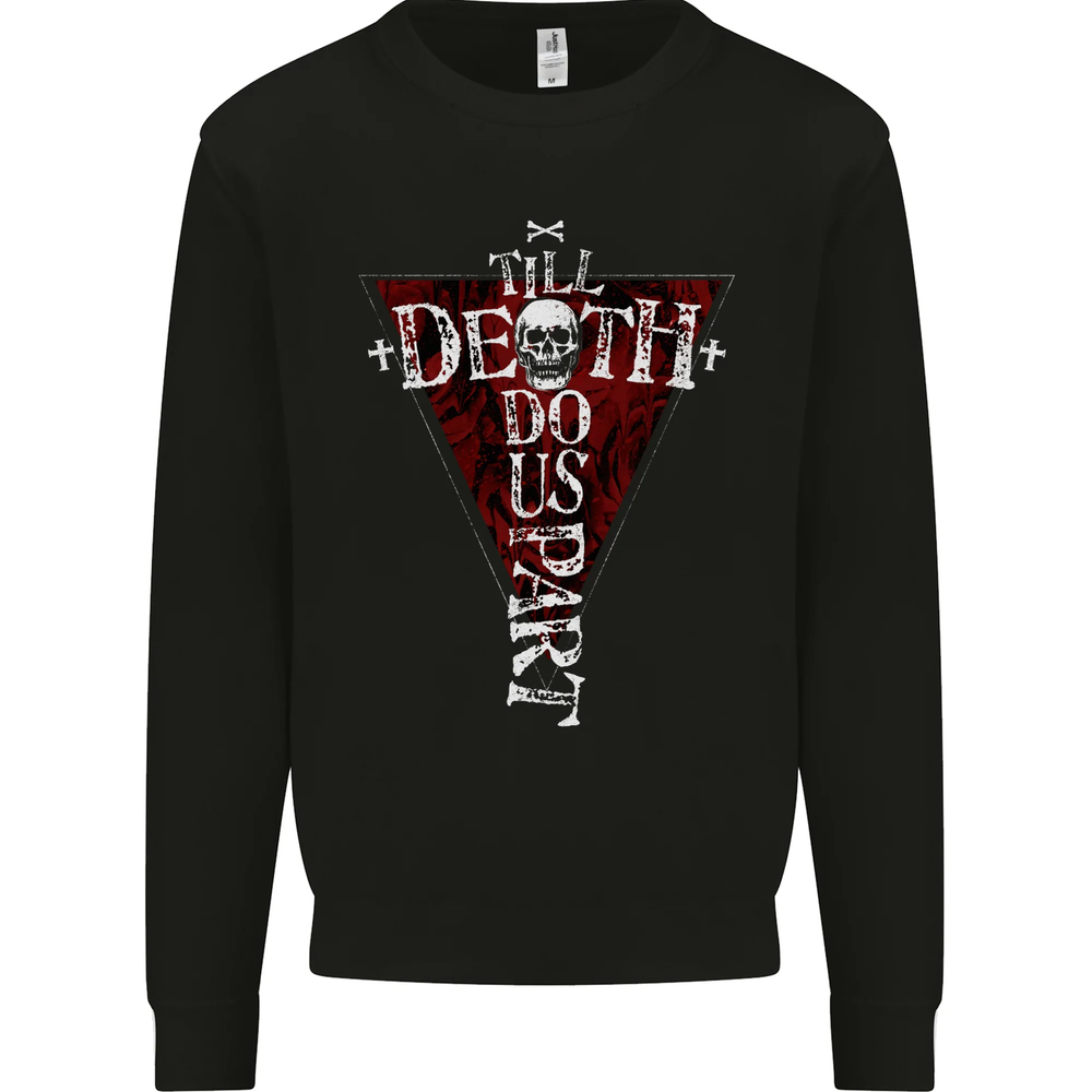Death Do Us Part Gothic Skull Biker Cross Mens Sweatshirt Jumper