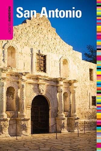 Insiders Guide to San Antonio, 4th (Insiders Guide Series) - Paperback - GOOD