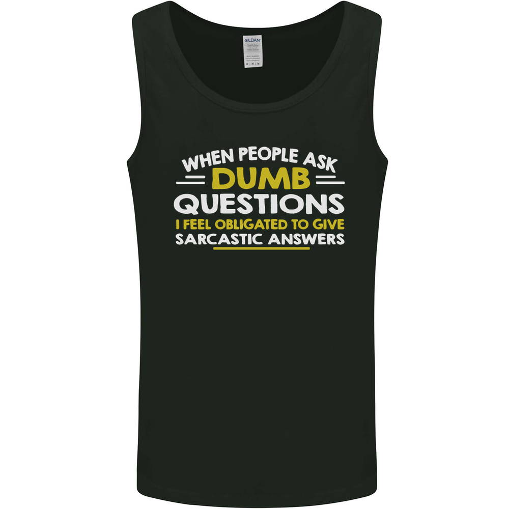 Dumb Question Sarcastic Answer Funny Slogan Mens Vest Tank Top