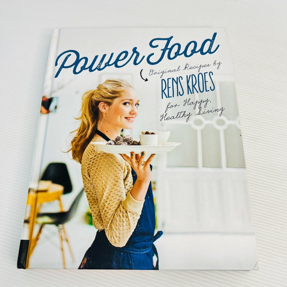 Power Food Cookbook by Rens Kroes – Healthy Recipes for a Vibrant Life